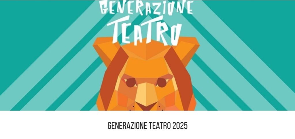 Generazione Teatro 2025